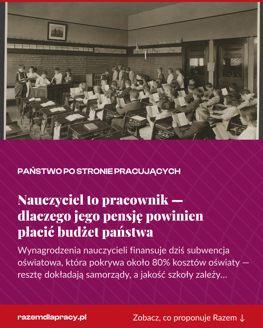 Grafika pionowa do udostępnienia: Nauczyciel to pracownik — dlaczego jego pensję powinien płacić budżet państwa