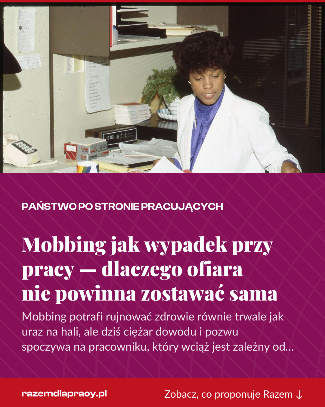 Grafika pionowa do udostępnienia: Mobbing jak wypadek przy pracy — dlaczego ofiara nie powinna zostawać sama
