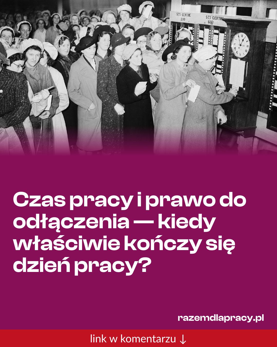 Grafika do udostępnienia: Czas pracy i prawo do odłączenia — kiedy właściwie kończy się dzień pracy?
