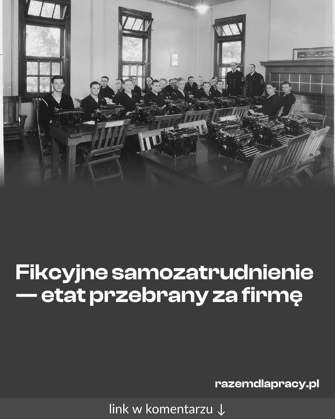 Grafika do udostępnienia: Fikcyjne samozatrudnienie — etat przebrany za firmę
