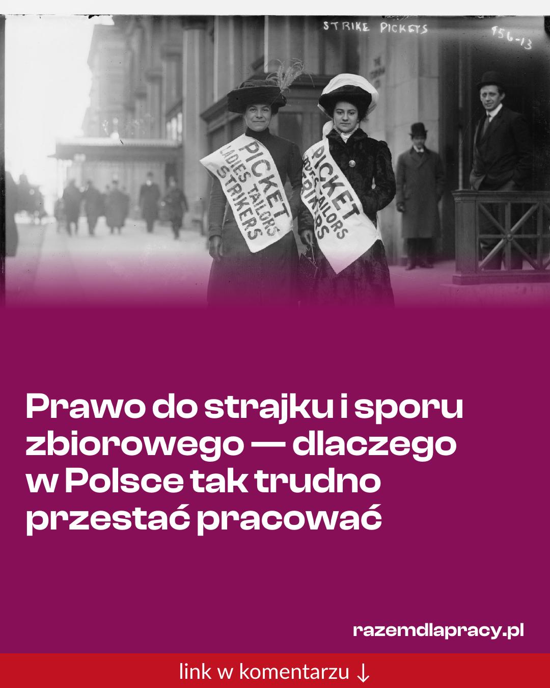 Grafika do udostępnienia: Prawo do strajku i sporu zbiorowego — dlaczego w Polsce tak trudno przestać pracować